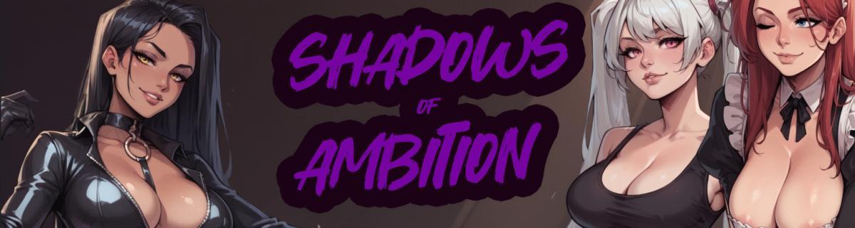 [338.7 MB] Shadows of Ambition [Ch2] (AbyssGames) [uncen] [2024, Novela Cinética, IA, Protagonista Masculino, NTR/Netorare, Exhibicionismo, Mamada, Ren'Py Oral, Interracial,] [eng]