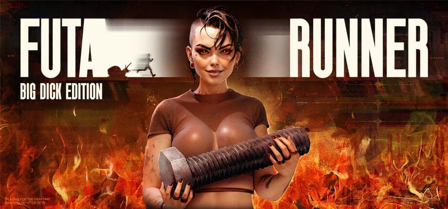 [7.06 GB] Futa Runner：Big Dick Edition [1.0]（Evil Boobs Cult）[UNCEN] [2025、Action、3D、Comedy、Horror、Extreme、Gore、Big Tits、Big Dick、Futa、Trans、Monster Girl、Unreal] [Rus+Eng]