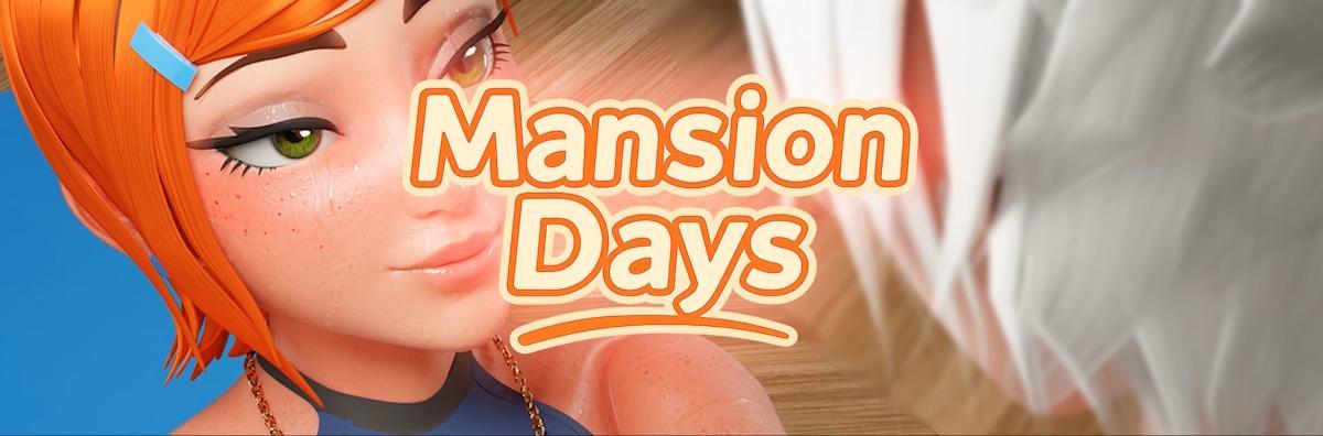 [1.57 GB] Mansion Days [0.0.4] (Brim) [uncen] [2025, Simulator, Sandbox, 3DCG, Big Tits, Big Ass, Big Dick, Harem, Male Protagonist, Milf, Oral, Anal, Parody, Romance, Animation, Unity] [eng]
